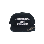 Black Distressed "Tomorrow's Not Promised" Hat