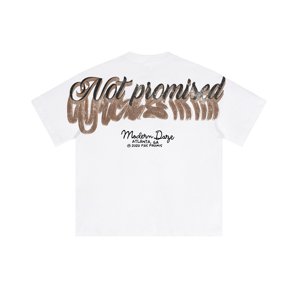 "Not Promised" Tee